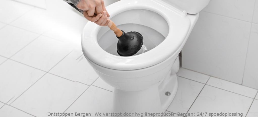 Wc verstopt door hygiëneproducten Bergen: 24/7 spoedoplossing